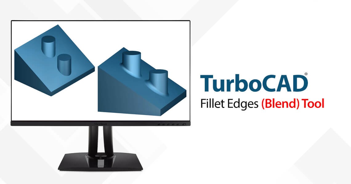 Fillet Edges (blend) tool 